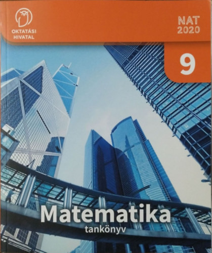 Matematika 9. Az �rthet� matematika
