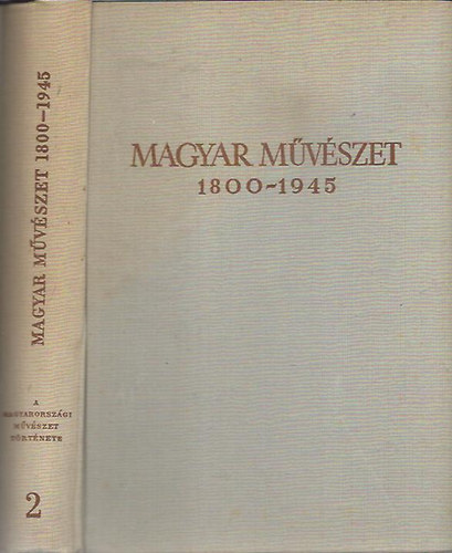 Genthon-Nmeth-Vgvri-Zdor - Magyar mvszet 1800-1945
