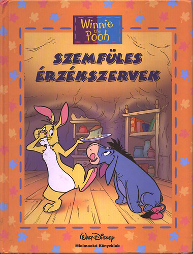 Walt Disney - Szemfles rzkszervek (Micimack)