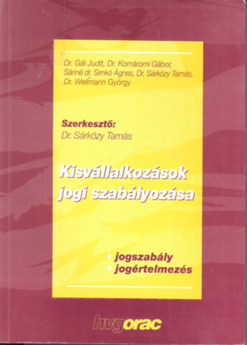 Dr. Srkzy Tams - Kisvllalkozsok jogi szablyozsa
