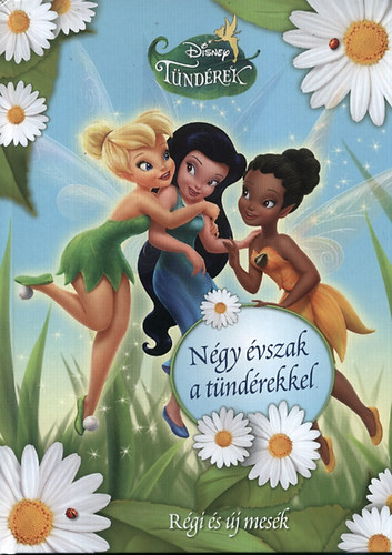 Gail Herman - Disney tündérek - Négy évszak a tündérekkel