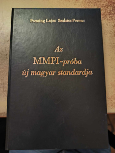 Pressing Lajos; Szakcs Ferenc - Az MMPI-prba j magyar standardja