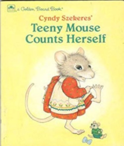 Cyndy Szekeres - Teeny Mouse Counts Herself