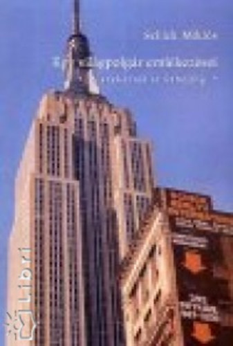 Schick Miklós - Egy világpolgár emlékezései