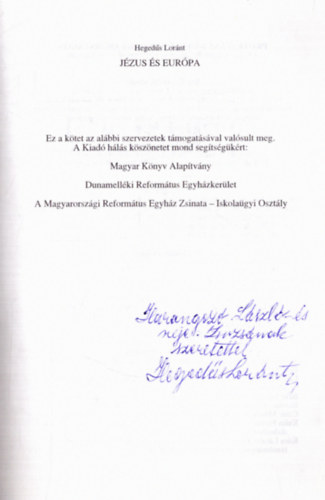 Heged�s L�r�nt - J�zus �s Eur�pa (dedik�lt)
