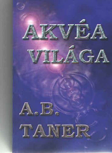 A. B. Taner - Akva vilga