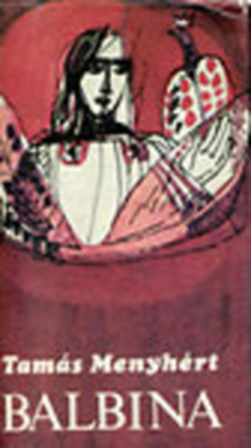 Tam�s Menyh�rt - Balbina Dedik�lt!!!