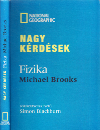 Michael Brooks - Nagy krdsek: Fizika