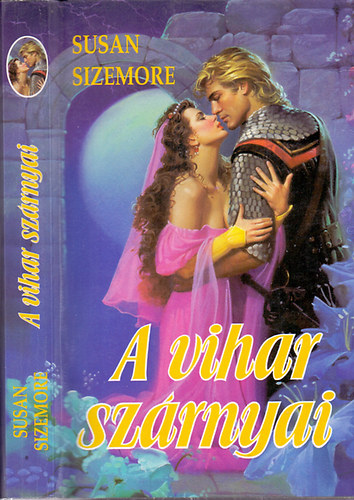 Susan Sizemore - A vihar sz�rnyai