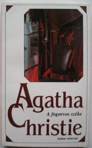 Agatha Christie - A fogorvos sz�ke