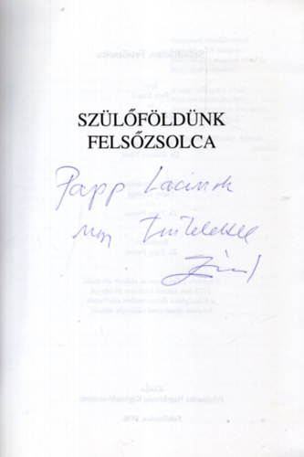 Putz Jzsef-Zsros Sndor - Szlfldnk Felszsolca