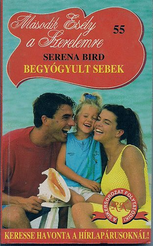 Serena Bird - Begy�gyult sebek
