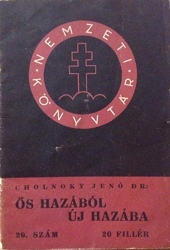 Cholnoky Jen - s hazbl j hazba (Nemzeti knyvtr 20.)