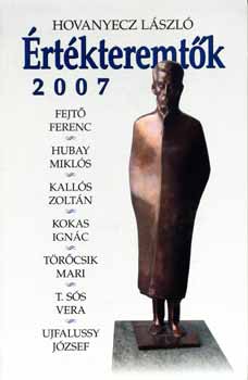 Hovanyecz Lszl - rtkteremtk 2007