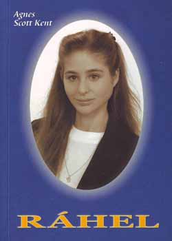 Agnes Scott Kent - Rhel - aki megismerte a Messist