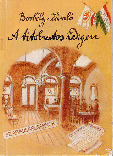 Borbély László - A titokzatos idegen