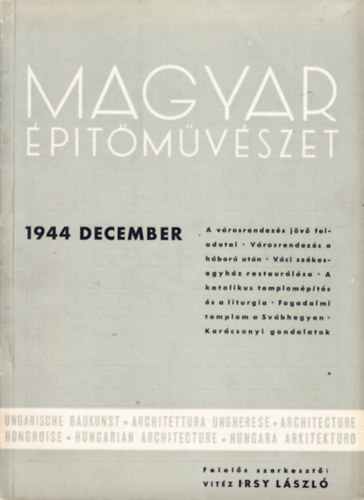 vit�z Irsy L�szl� szerk. - Magyar �p�t�m�v�szet 1944. december
