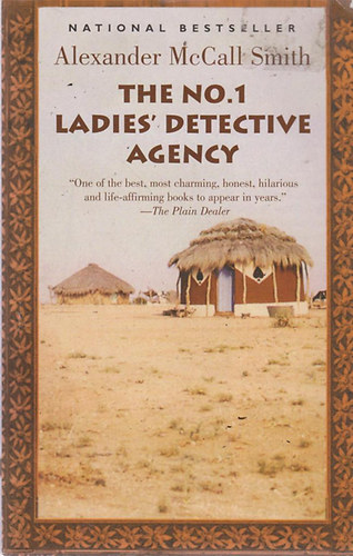 Alexander McCall Smith - The No.1 Ladies' Detective Agency