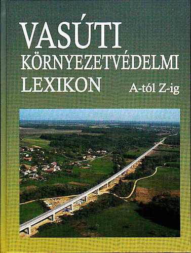 Dr. Debreczeni Katalin - Vas�ti k�rnyezetv�delmi lexikon