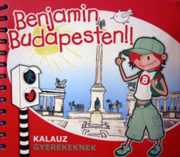 Benjamin Budapesten - Kalauz gyerekeknek