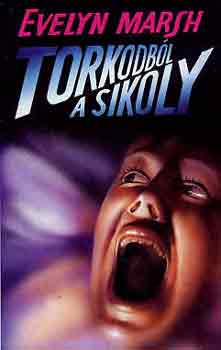 Evelyn Marsh - Torkodb�l a sikoly