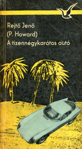 Rejt Jen  ( P. Howard ) - A tizenngykartos aut.