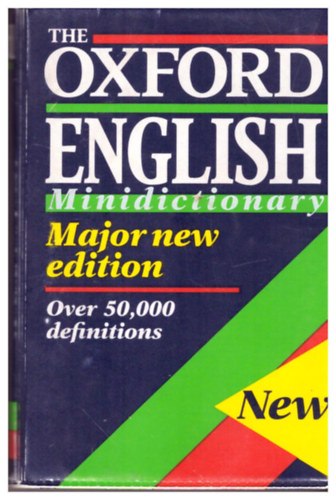 Helen Liebeck; Elaine Pollard - The Oxford English Minidictionary 4th Edition