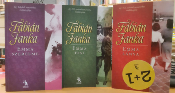F�bi�n Janka - Emma szerelme - Emma l�nya - Emma fiai (Emma tril�gia)