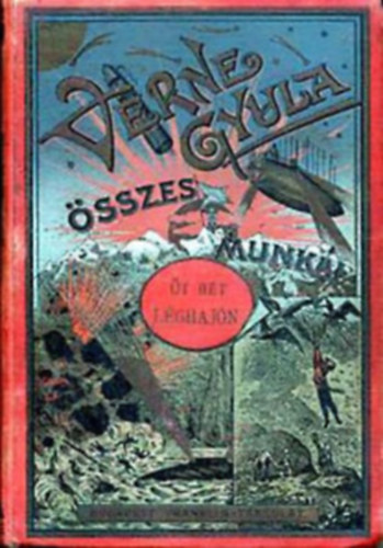 Verne Gyula - �t h�t l�ghaj�n (Sz�mozott, tokban)