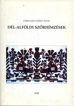 Chabrecsekn Kishzi Terzia - Dl-Alfldi szrhmzsek