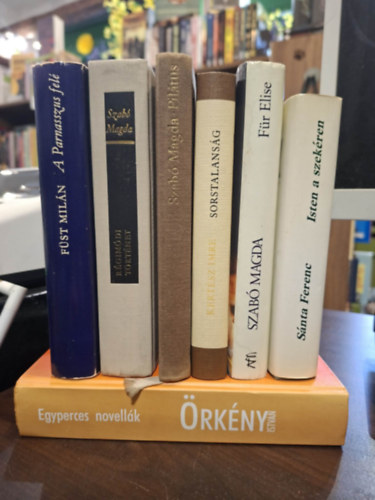 Örkény István, Füst Milán, Sánta Ferenc, Szabó Magda Kertész Imre - 7 db regény, KÖNYVMENTŐ AJÁNLAT: Sorstalanság, Egyperces novellák, A Parnasszus felé, Isten a szekéren, Régimódi történet, Pilátus, Für Elise
