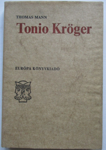 Thomas Mann - Tonio Krger