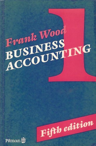 Frank Wood - Business  Accounting 1