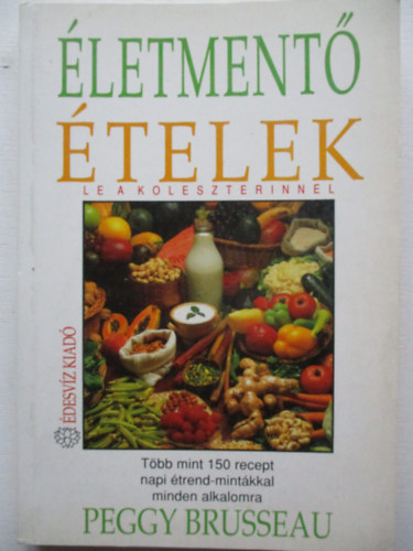 Peggy Brusseau - �letment� �telek