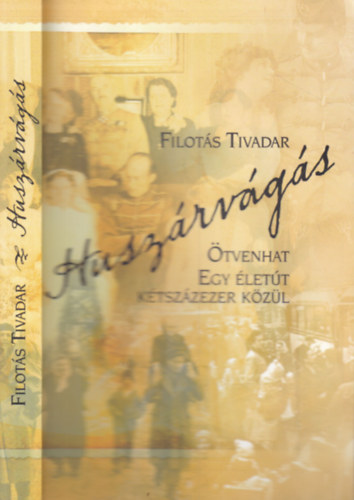 Filot�s Tivadar - Husz�rv�g�s (al��rt)