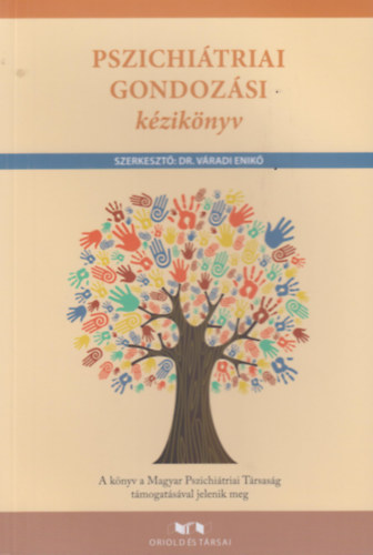 Oriold Kroly - Pszichitriai gondozsi kziknyv