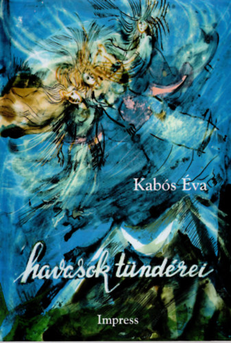 Kab�s �va - Havasok t�nd�rei