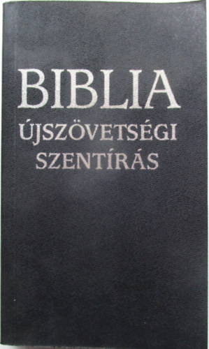 Szent Istvn Trsulat - Biblia: jszvetsgi szentrs
