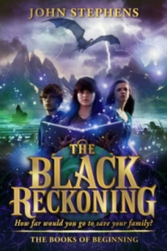 John Stephens - The Black Reckoning