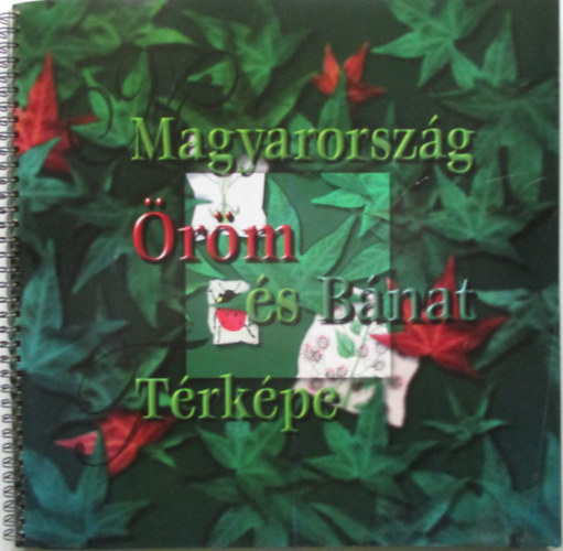 Termszetbvr Alaptvny K. - Magyarorszg rm s bnat trkpe