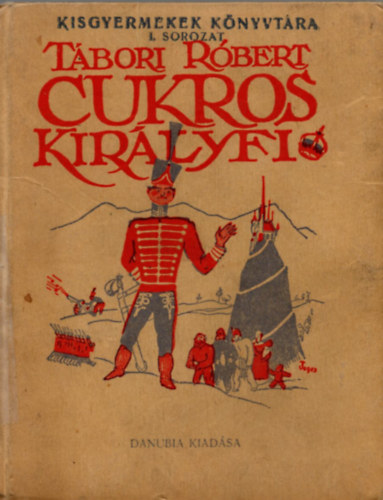 Tbori Rbert - Cukros kirlyfi