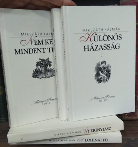 Mikszáth Kálmán - 4 db Mikszáth Kálmán regény öt kötetben, Millenniumi Könyvtár sorozat: Különös házasság I-II.+ Új Zrínyiász+ A lohinai fű+ Nem kell mindent tudni