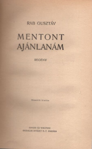 Rab Gusztv - Mentont ajnlanm