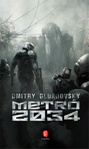 Dmitry Glukhovsky - Metr 2034