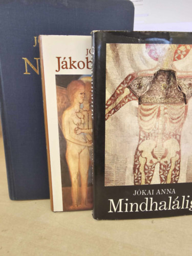 Jkai Anna - 3 db Jkai Anna regny: Jkob lajtorjja - Mindhallig - Napok (KNYVMENT AJNLAT)