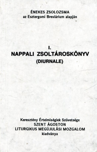 Nappali zsolt�rosk�nyv (Diurnale) I.