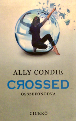 Ally Condie - Crossed - sszefondva