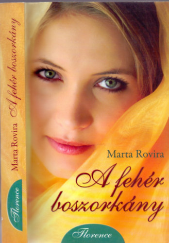 Marta Rovira - A fehr boszorkny