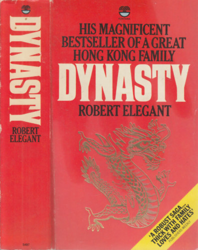 Robert Elegant - Dynasty