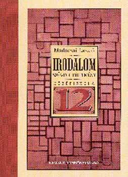 Madocsai László - Irodalom 12. Szöveggyűjtemény